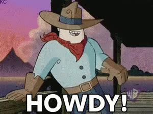 howdy gif|More.